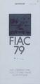 FIAC 79 : art contemporain : 19-28 octobre, Grand Palais, Paris, FIAC 79 :[Invitation Vernissage][γραφικό υλικό], 1 τεκμήριο : έντυπο ; 20,3x19,2 εκ. 