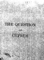 The question of Cyprus.[Athens :"Hestia,1931]. ΠΠΚ 126220