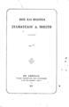 Βίος και πολιτεία Σταματέλου Δ. Μπίστη.Εν Αθήναις :Τύποις Εφημερίδος των Συζητήσεων, 1875.
