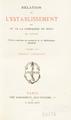 Relation de l' establissement des PP. de la compagnie de Jesus en Levant / Edition conforme au manuscrit de la Bibliotheque nationale publiee par Emile Legrand, Paris: Chez Maisonneuve, 1869.