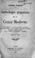 Anthologie populaire de la Grèce moderne /Hubert Pernot.Troisième édition, Paris :Mercure de France, 1910.