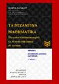 Χάλκου, Μαρία Δ., Τα Βυζαντινά μαθηματικά :The Codex Vindobonensis phil. graecus 65 (φφ. 11-126) /εισαγωγή, έκδοση και σχόλια Μαρία Δ. Χάλκου.3η έκδ., T.1, Αθήνα :Εκδόσεις Μαρία Χάλκου, 2014.