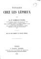 Demetrius Alexandre Zambaco, Voyages chez les Lepreux, Paris, 1891, DSM 42236