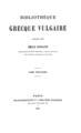 Bibliotheque grecque vulgaire /publiee par Emile Legrand. Paris :Maisonneuve et Cie,1881.