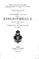 Catalogue de livres anciens et modernes composant la bibliotheque de feu son altesse imperiale le prince Demetrius Rhodocanakis de Chios.Rome :Dario G. Rossi,1904.
