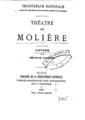 Theatre de Moliere : L'avare. Paris: Librairie de la Bibliotheque Nationale, 1892.
