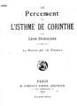 Le percement de l' Isthme de Corinthe / par Leon Durocher; 64 dessins par A. Vignola. Paris: H. Simonis Empis, 1893.