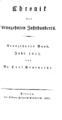 Venturini, Karl Heinrich Georg,1768-1849Chronik des neunzehnten Jahrhunderts /von Dr. Carl Venturini. Altona :bei Johann Friedrich Hammerich ,1825-27.v. ΚΑΛ 234273-74