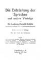 Ludwig Harald Schutz, Die Entstehung der Sprachen und andere Vortrage, Frankfurt, 1915, ΦΣΑ 67  