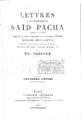 Th. Cassape, Lettres a son Excellence Said Pacha, Premiere lettre. Paris: Librairie Generale, 1877.