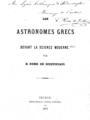 E.Rossi de Giustininiani, Les astronomes grecs devant la science moderne, Smyrne, 1875, ΦΣΑ 147  