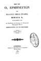 Περί των Ο, ερμηνευτών της παλαιάς θείας Γραφής, βιβλία Δ. / Συνταχθέντα υπό του Πρεσβυτέρου και Οικονόμου του Οικουμενικού Πατριαρχικού Θρόνου, Κωνσταντίνου του εξ Οικονόμων..., T. 3 Αθήνησιν: Εκ της τυπογραφίας Π. Β. Μελαχούρη και Φ. Καραμπίνη, 1846.