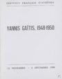 Institut français d'Athènes (Greece)Yannis Gaitis, 1948-1950 : 12 Νοvembre-4 Decémbre 1990