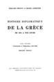 "Édouard Driault και Michel Lheritier, Histoire diplomatique de la Grèce de 1821 à nos jours, Ι-V, Παρίσι 1925-1926. "