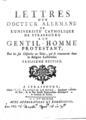 Johann Jakob Scheffmacher, Lettres d'un Docteur Allemand de l'Universite Catholique de Strasbourg a un Gentil-Homme Protestant, A Strasbourg, 1748, ΦΣΑ 3091
