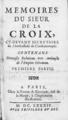 Memoires du sieur de la Croix, cy-devant secretaire de l'Ambassade de Constantinople, Τ. Α'.Paris: Chez La Veuve A. Cellier, 1684.