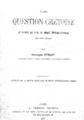 Georges Streit, La question cretoise au point de vue du droit international [ανάτυπο]. Paris: A. Pedone, Editeur, 1897- 1901[?].