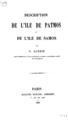 Guerin, Victor,1821-1891.Description de l'ile de Patmos et de l'ile de Samos /Par V. Guerin ___Paris :Durand,1856.