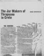 The Jar Makers of Thrapsano in Crete /Maria Voyatzoglou, Expedition, issue 16 (1974), p. 18-24.