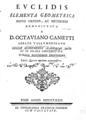 Ευκλείδης, Evclidis Elementa Geometrica, Pisis, 1772, ΦΣΑ 3058  