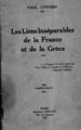 Les liens inséparables de la France et de la Grèce, Paul Gyparis.1η έκδ., Paris : Imprimerie Vidalie, 1922.